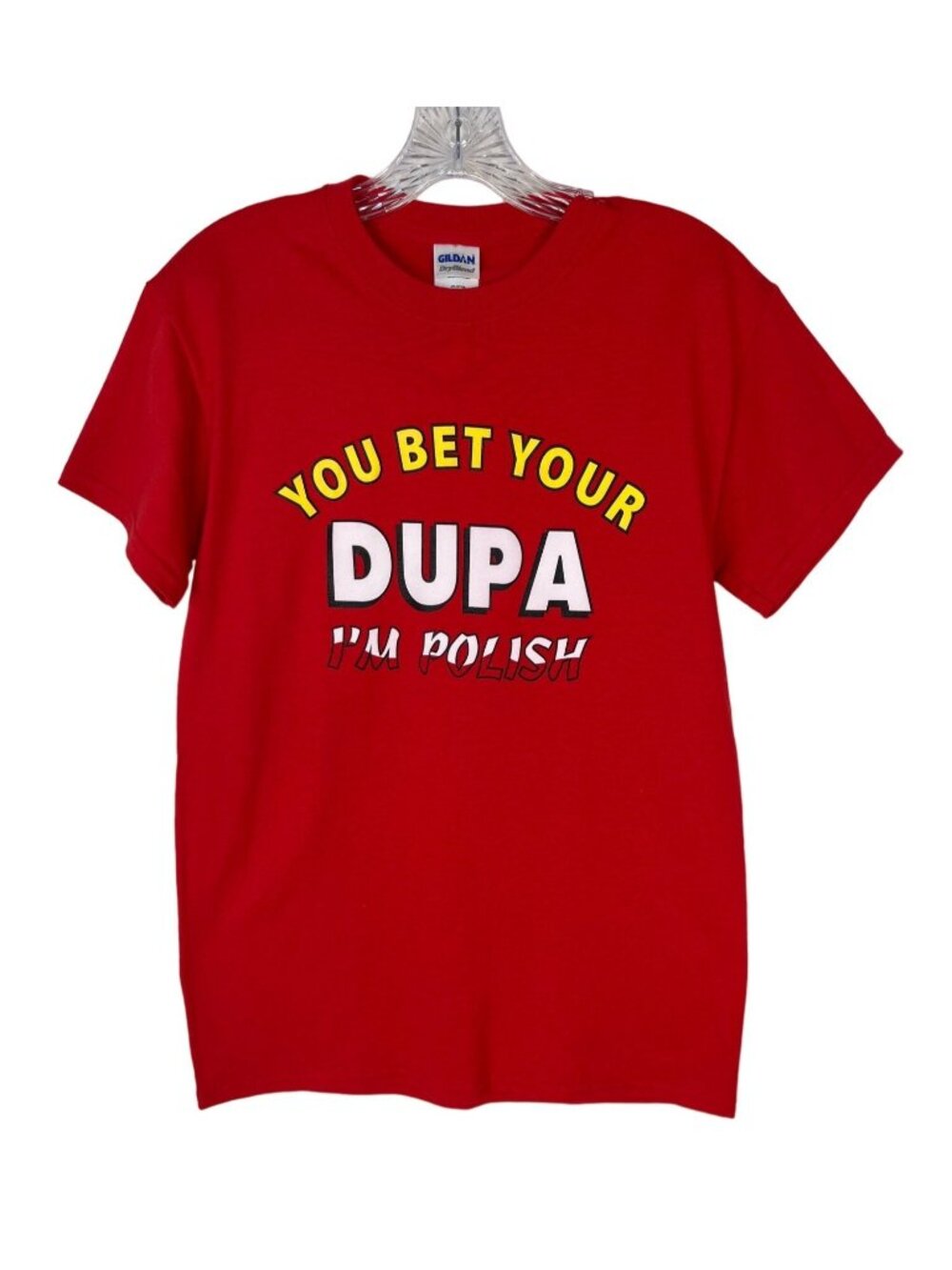 You Bet Your Dupa I'm Polish Graphic Tshirt Small Red Gildan